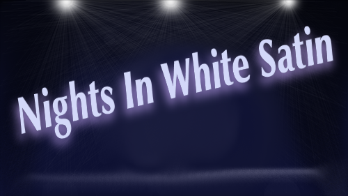 Nights In White Satin by Justin Hayward of Moody Blues