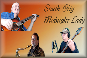 South City Midnight Lady (a Doobie Brothers cover) Buckroe Music Company